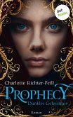 Prophecy - Dunkles Geheimnis (eBook, ePUB)