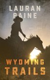 Wyoming Trails (eBook, ePUB)