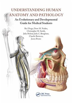 Understanding Human Anatomy and Pathology (eBook, PDF) - Diogo, Rui; Noden, Drew M.; Smith, Christopher M.; Molnar, Julia; Boughner, Julia C.; Amorim Barrocas, Claudia Alexandra; Araujo Bruno, Joana