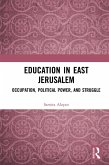 Education in East Jerusalem (eBook, ePUB)