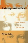 Producing American Races (eBook, PDF)