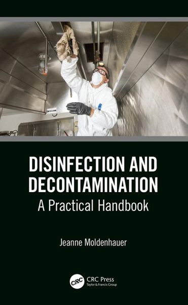 Disinfection and Decontamination (eBook, ePUB) Disinfection and Decontamination (eBook, ePUB)