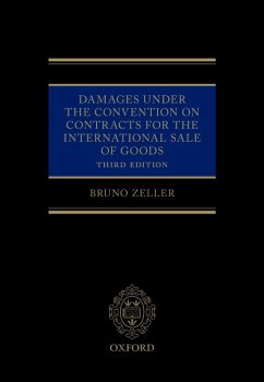 Damages Under the Convention on Contracts for the International Sale of Goods (eBook, PDF) - Zeller, Bruno