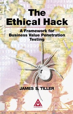 The Ethical Hack (eBook, ePUB) - Tiller, James S.