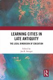 Learning Cities in Late Antiquity (eBook, PDF)