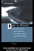 Dams and Disease (eBook, PDF) Dams and Disease (eBook, PDF)
