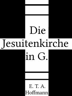 Die Jesuitenkirche in G. (eBook, ePUB)