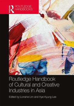 Cover Routledge Handbook of Cultural and Creative Industries in Asia (eBook, PDF)