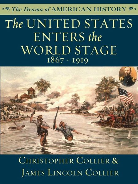 United States Enters the World Stage (eBook, ePUB) United States Enters the World Stage (eBook, ePUB)