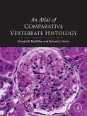 An Atlas of Comparative Vertebrate Histology (eBook, ePUB)