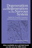 Degeneration and Regeneration in the Nervous System (eBook, PDF)