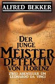 Der junge Meisterdetektiv von Florenz (eBook, ePUB)