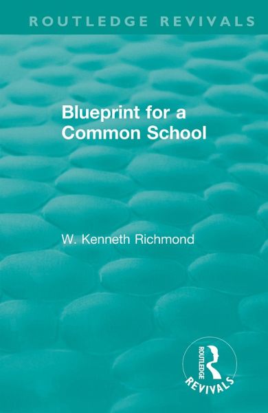 Blueprint for a Common School (eBook, PDF) Blueprint for a Common School (eBook, PDF)