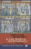 Orders and Hierarchies in Late Medieval and Renaissance Europe (eBook, PDF)