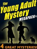 The Young Adult Mystery MEGAPACK® (eBook, ePUB)