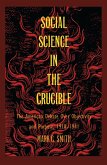 Social Science in the Crucible (eBook, PDF)