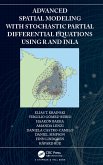 Advanced Spatial Modeling with Stochastic Partial Differential Equations Using R and INLA (eBook, ePUB)
