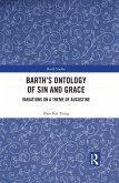 Barth's Ontology of Sin and Grace (eBook, ePUB)