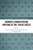 Women's Emancipation Writing at the Fin de Siecle (eBook, ePUB)