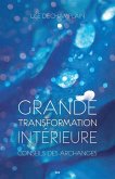 Grande transformation interieure (eBook, ePUB) Grande transformation interieure (eBook, ePUB)