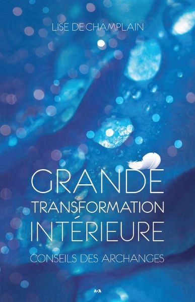 Grande transformation interieure (eBook, ePUB)