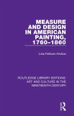 Measure and Design in American Painting, 1760-1860 (eBook, ePUB)