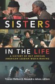 Sisters in the Life (eBook, PDF)