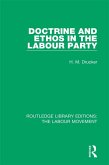 Doctrine and Ethos in the Labour Party (eBook, ePUB)
