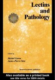 Lectins and Pathology (eBook, PDF) Lectins and Pathology (eBook, PDF)