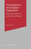 The Dynamics of European Integration (eBook, PDF)