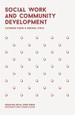 Social Work and Community Development (eBook, PDF) Social Work and Community Development (eBook, PDF)
