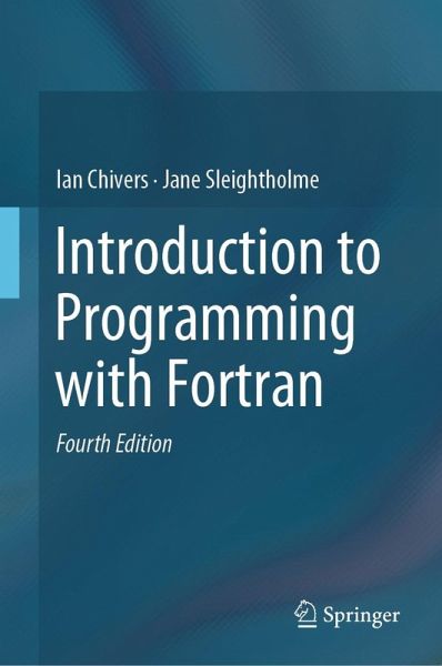 Introduction to Programming with Fortran (eBook, PDF) Introduction to Programming with Fortran (eBook, PDF)