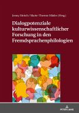 Dialogpotenziale kulturwissenschaftlicher Forschung in den Fremdsprachenphilologien (eBook, ePUB)