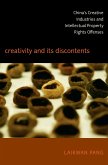 Creativity and Its Discontents (eBook, PDF)