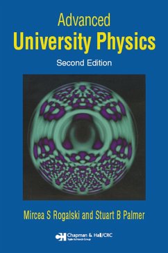 Advanced University Physics (eBook, PDF) - Rogalski, Mircea S.; Palmer, Stuart B.