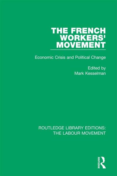 The French Workers' Movement (eBook, PDF) The French Workers' Movement (eBook, PDF)