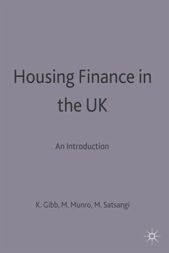Housing Finance in the UK (eBook, PDF) - Gibb, Kenneth; Munro, Moira; Satsangi, Madhu