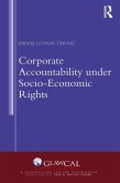 Corporate Accountability under Socio-Economic Rights (eBook, ePUB)