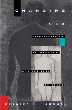 Changing Sex (eBook, PDF) - Bernice L. Hausman, Hausman