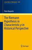 The Riemann Hypothesis in Characteristic p in Historical Perspective (eBook, PDF)