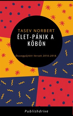 Élet-pánik a köbön (eBook, ePUB) - Norbert, Tasev