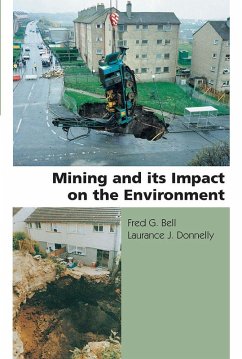 Mining and its Impact on the Environment (eBook, PDF) - Bell, Fred G.; Donnelly, Laurance J.