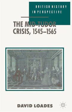 Cover The Mid-Tudor Crisis, 1545-1565 (eBook, PDF)