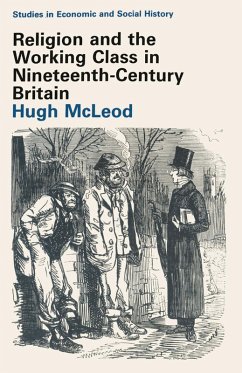 Religion and the Working Class in Nineteenth-Century Britain (eBook, PDF) - Mcleod, Hugh