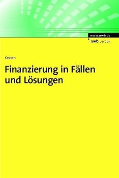 Finanzierung in Fällen und Lösungen (eBook, PDF) - Kesten, Ralf