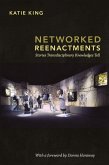 Networked Reenactments (eBook, PDF)