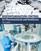 Biocontamination Control for Pharmaceuticals and Healthcare (eBook, ePUB)
