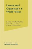 International Organisation in World Politics (eBook, PDF)