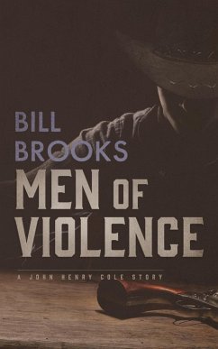 Men of Violence (eBook, ePUB) - Brooks, Bill