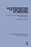 An Introduction to the History of Medicine (eBook, PDF)